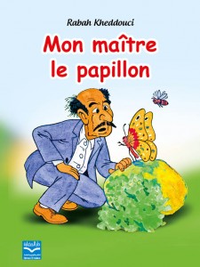 Mon ma&icirc;tre le papillon