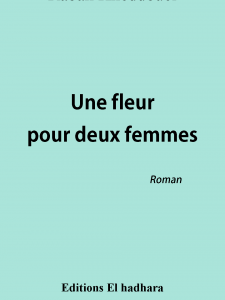 Une fleur pour deux femmes