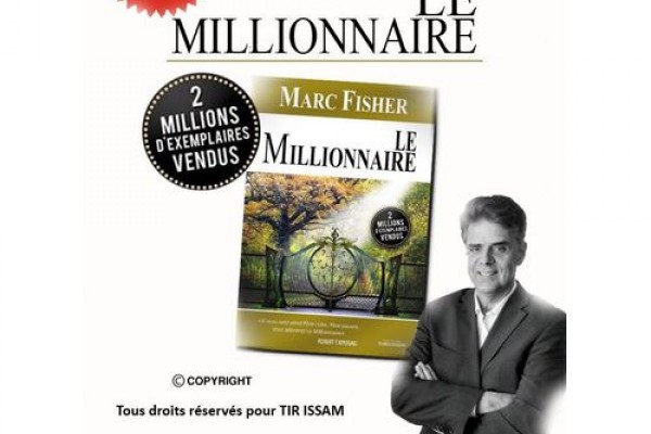 Marc Fisher Livre Le Millionnaire - Marc Fisher - En Fran&ccedil;ais " PDF "